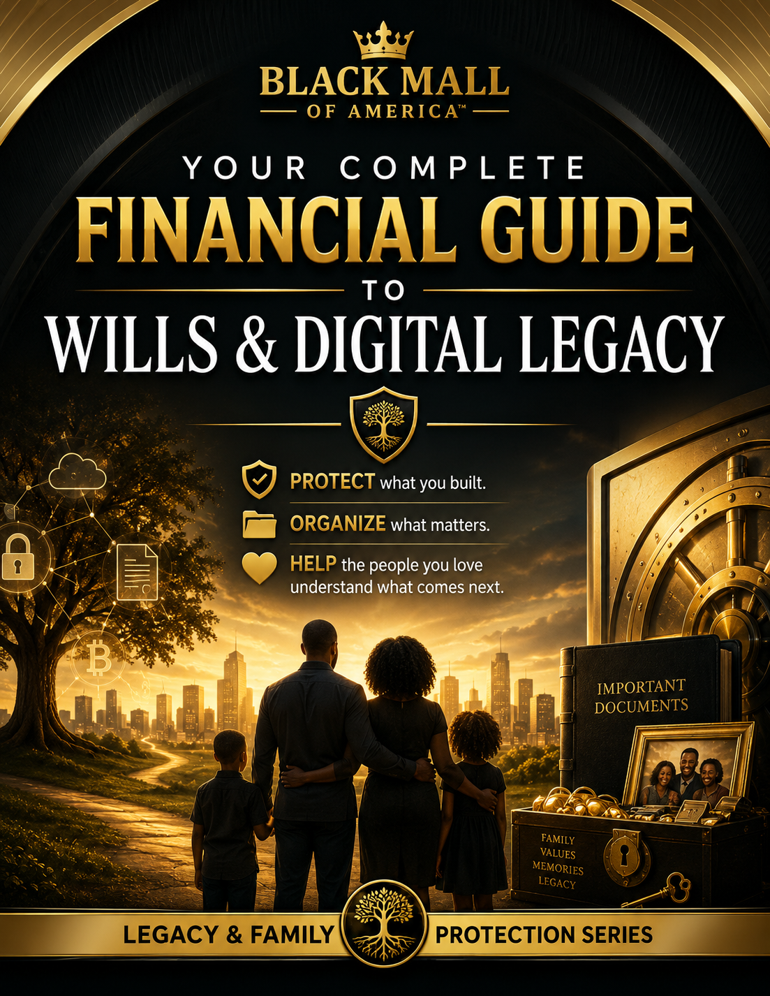 Black Mall of America Financial Guide to Wills and Digital Legacy